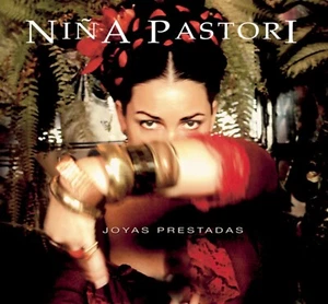 Niña Pastori: Joyas Prestadas (CD, Jun-2006, Sony BMG) - Latin Flamenco - EX - Picture 1 of 1