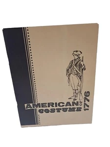 American Costume of 1776 SC Alan Armstrong & Ken Small 1975 Channel Press - Picture 1 of 8