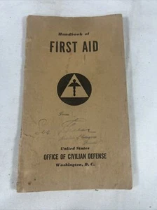 1941Handbook of First Aid World War ll United States Office of Civilian Defense  - Picture 1 of 6