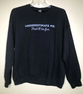 Gildan Sweatshirt XL Black w/Gray Message Elastic Waist & Cuffs Pull-Over - Picture 1 of 6