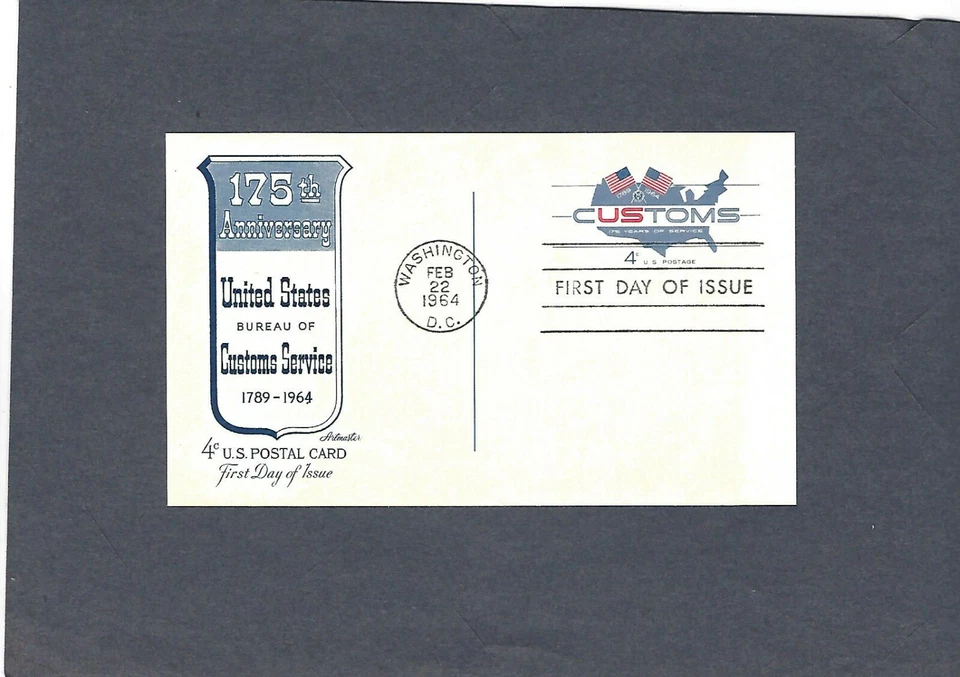 UX50 4c CUSTOMS POSTAL CARD FDC WASHINGTON,DC FEB 22-1964 ARTMASTER CACHET - Image 1 of 1