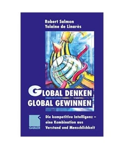 Global denken, global gewinnen: Die kompetitive Intelligenz - eine Kombination a - Bild 1 von 1