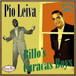 PIO LEIVA & BILLO’S CARACAS BOYS Perlas Cubanas CD #16/120 CUBA Orquesta Salsa - Picture 1 of 3