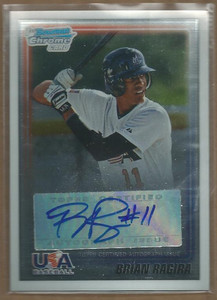 2010 Bowman Chrome 18U USA Baseball Autographs #BR Brian Ragira
