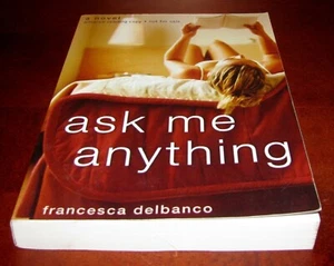 Ask Me Anything – 1st Edition Advance Reading Copy (ARC) by Francesca Delbanco - Picture 1 of 9