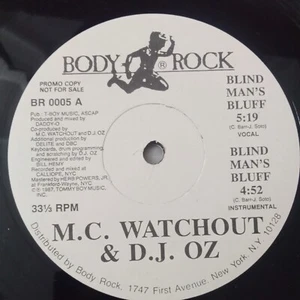MC Watchout DJ Oz, Blind Man's Bluff,1987 Body Rock, 12" Tommy Boy, PROMO - Imagen 1 de 10