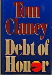 DEBT OF HONOR by Tom Clancy (1994 First Edition, First Print, HC/DJ) - Picture 1 of 4