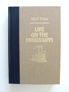 MARK TWAIN - LIFE ON THE MISSISSIPPI ~ HC BOOK - Picture 1 of 4
