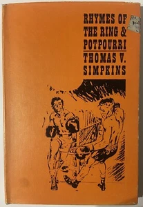 Rhymes of the Ring & Potpourri by Thomas Simpkins (1970 1st Hardcover) - Picture 1 of 8