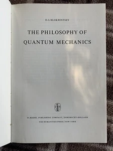 The Philosophy Of Quantum Mechanics D.I. Blokhintsev collectible - Picture 1 of 5