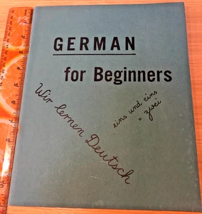 GERMAN FOR BEGINNERS Lisa Lieberg 1966 Part I-II * Illustrated - Picture 1 of 9