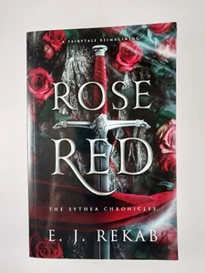 Rose Red by E. J. Rekab (2023, TPB) Chronicles of Sythea Book 1 of 3 - Picture 1 of 3