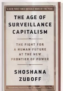 THE AGE OF SURVEILLANCE CAPITALISM: By Shoshana Zuboff (2020 TPB){E8} - Foto 1 di 3