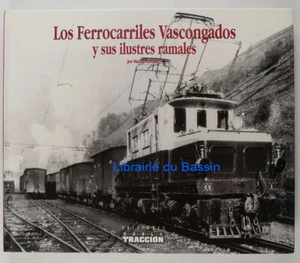 Los Ferrocarriles Vascongados y sus ilustres ramales Manuel Maristany 1995 - Bild 1 von 5