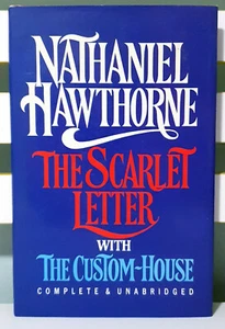 The Scarlet Letter with The Custom-House! HC / DJ Book by Nathaniel Hawthorne! - Picture 1 of 3