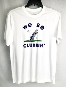 We Be Clubbin Life is Good T-Shirt Herren Größe M Weiß Kurzarm Golf - Bild 1 von 8