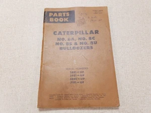 CAT CATERPILLAR 8A 8C 8S 8U BULLDOZER LIBRETTO RICAMBI MANUALE S/N 28E 29E 30E 71F - Foto 1 di 7