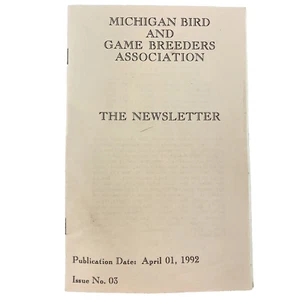 Michigan Bird & Game Breeders Association Newsletter #3 April 92 Eared Pheasants - Picture 1 of 3