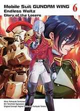 Mobile Suit Gundam WING 6 : Glory of the Losers Paperback Katsuyu