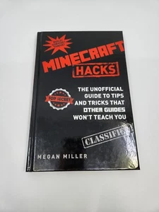 Minecraft Hacks Unofficial Guide Tips & Tricks Hardcover Book by Megan Miller - Picture 1 of 7