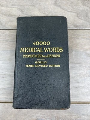 Antique Gould's Pocket Medical Dictionary 40,000 Words~1934 10th Revised Edition - Image 1 of 4
