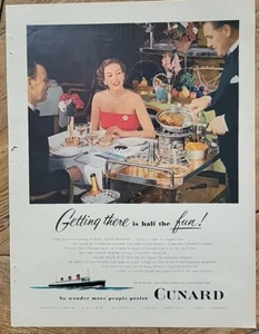 1952 Cunard Kreuzfahrtschiff Abendessen Anfahrt Half The Fun Vintage Werbung - Bild 1 von 1