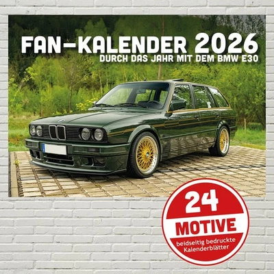 Fan Kalender 2026 - durch das Jahr mit dem BMW E30 (DinA3 quer) - Bild 1 von 4
