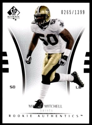 2007 SP Authentic Marvin Mitchell Rookie 0265/1399 New Orleans Saints #148 R116 - Image 1 of 2