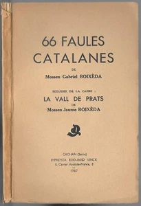 66 FAULES CATALANES  Mossen Gabriel BOIXÈDA Occitan Seguides de la Canso 1937  - Picture 1 of 9