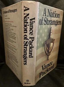 1972 "A Nation Of Strangers" Hardcover Book! Vance Packard , Book Club Edition - Imagen 1 de 6