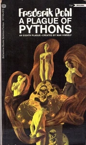 A Plague of Pythons by Pohl, Frederik - Bild 1 von 1