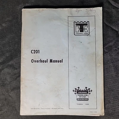 THERMO KING C201 REVISIÓN MANUAL TK5649-5 1977 1982 parada en boxes servicio de fábrica  Foto 1 de 4