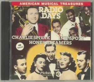 Radio Days..Charlie Spivak, Ink Spots & Honeydreamers (CD) WORLD SHIP AVAIL - Imagen 1 de 1