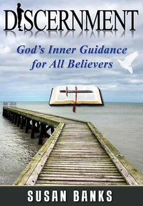 Discernment: God's Inner Guidance for All Believers - by Susan Banks - Picture 1 of 4