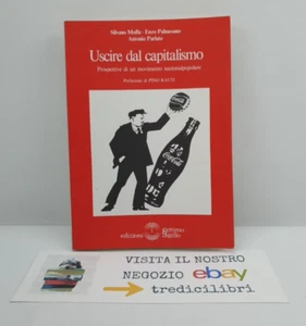 USCIRE DAL CAPITALISMO - MOFFA - PALMESANO - PARLATO - SETTIMO SIGILLO - 1990 - Bild 1 von 7