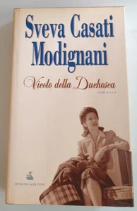 Sveva Casati Modigliani: "VICOLO DELLA DUCHESSA", S&K, 1a ed. 2001, come nuovo - Foto 1 di 15