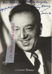 SIGNATURE_ATTORE LUCIEN BAROUX_ DEDICA E AUTOGRAFO ORIGINALI SU FOTOGRAFIA_ 1944 - Picture 1 of 1