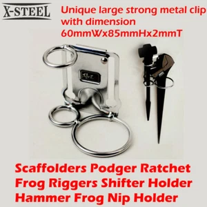 Scaffolders Podger Ratchet Frog Riggers Shifter Holder Hammer Frog Nip Holder #2 - Picture 1 of 8