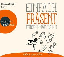 Einfach präsent Nhat Thich Audio-CD 1 CD Deutsch 2023 Argon Balance