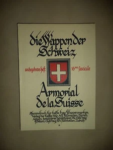 Die Wappen Der Suisse/Armorial de la Suisse (Swiss Coats-of-Arms), Vol. 16 - Bild 1 von 1