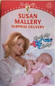 That's My Baby Ser.: Surprise Delivery by Susan Mallery (1999, Mass Market) - Picture 1 of 2