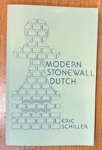 Modern Stonewall Dutch by Eric Schiller - Chess - Picture 1 of 3