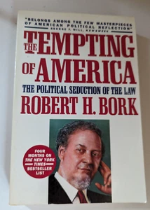 THE TEMPTING OF AMERICA By Robert H. Bork - Paperback, 1990 PS - Imagen 1 de 3