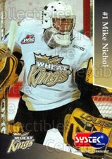 2003-04 Brandon Wheat Kings #19 Mike Nichol