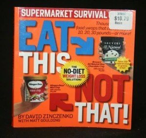 EAT THIS NOT THAT! THE NO-DIET WEIGHT LOSS SOLUTION:By David Zinczenko 2009 - Imagen 1 de 2
