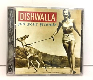 Dishwalla - Pet Your Friends (1995) CD - Imagen 1 de 5