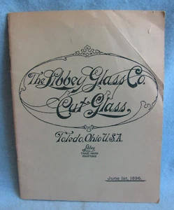 The Libbey Glass Co Cut Glass Catalog Pamphlet  Reprint Dated 1896 - Picture 1 of 8