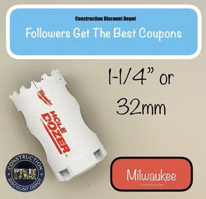 Milwaukee 1-1/4" or 32mm Hole Dozer Bi-Metal Hole Saw 49-56-9613 32 mm - Picture 1 of 2