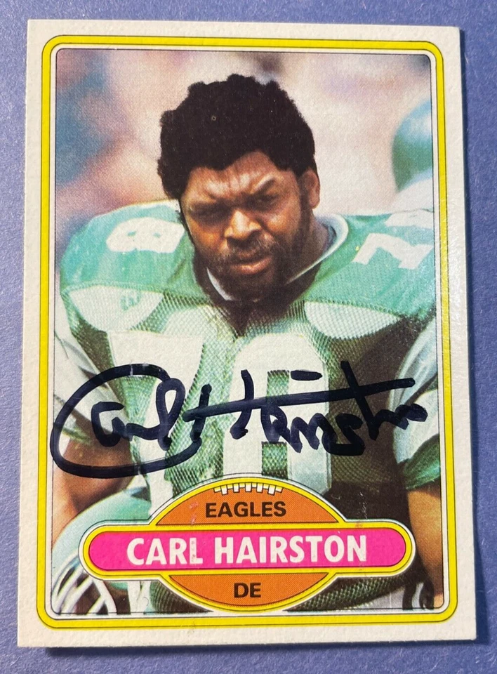SIGNED CARL HAIRSTON 1980 TOPPS FOOTBALL CARD AUTOGRAPH - EAGLES - Image 1 of 1