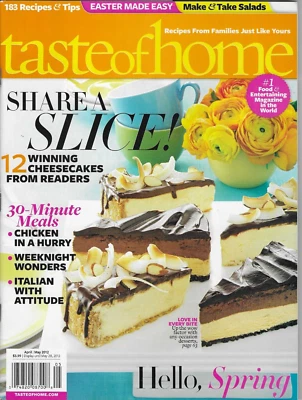 Taste of Home Magazine Apr May 2012 Cheesecakes Chicken Italian Recipes and Tips - Image 1 of 2